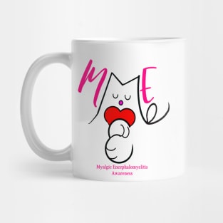 ME FUCHSIA MYALGIC ENCEPHALOMYELITIS CFS CHRONIC ILLNESS AWARENESS Mug